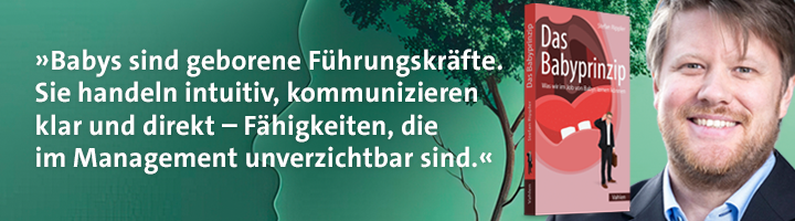 Baby sind geborene Führungskräfte. Sie handeln intuitiv, kommunizieren klar und direkt - Fähigkeiten, die im Management unverzichtbar sind.